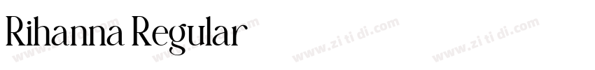 Rihanna Regular字体转换